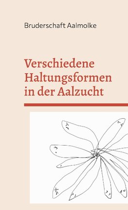 Verschiedene Haltungsformen in der Aalzucht