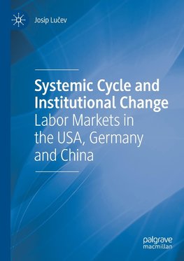 Systemic Cycle and Institutional Change