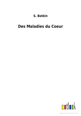 Des Maladies du Coeur