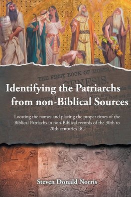 Identifying the Patriarchs from non-Biblical Sources