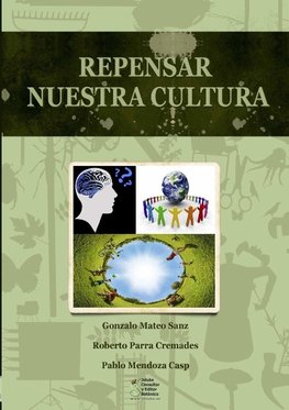 Repensar nuestra cultura