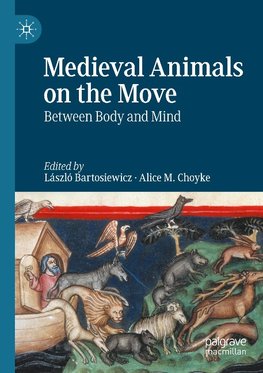 Medieval Animals on the Move