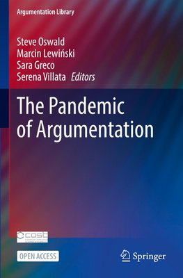 The Pandemic of Argumentation