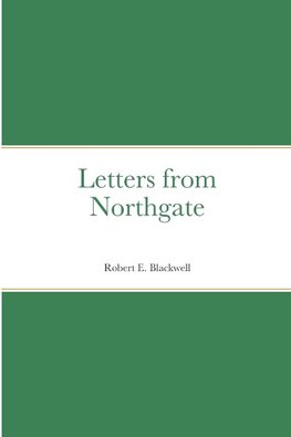 Letters from Northgate