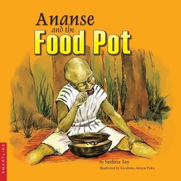 Ananse and the Food Pot