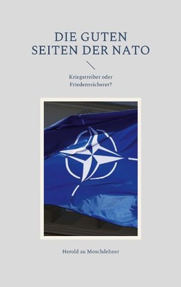 Die guten Seiten der NATO