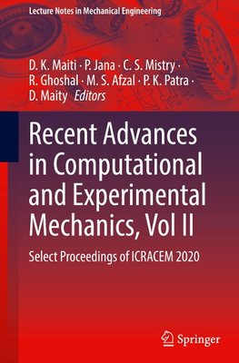 Recent Advances in Computational and Experimental Mechanics, Vol II