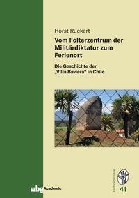 Vom Folterzentrum der Militärdiktatur zum Ferienort