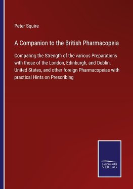 A Companion to the British Pharmacopeia