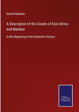 A Description of the Coasts of East Africa and Malabar