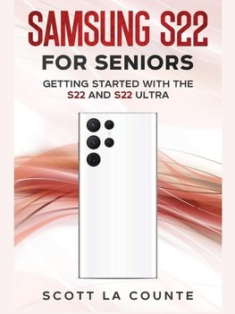 Samsung S22 For Seniors