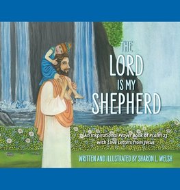 The Lord Is My Shepherd