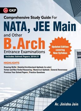 GKP's  NATA, JEE Main and other B.Arch Entrance Examinations Guide