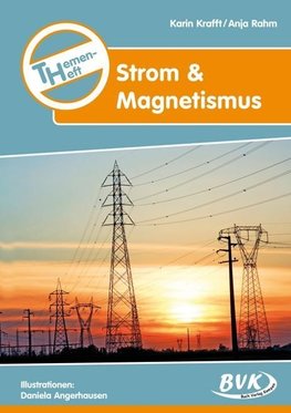 Themenheft "Strom & Magnetismus"