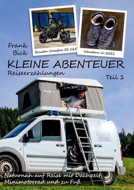 Kleine Abenteuer. Lebhafte Reiseerzählungen.