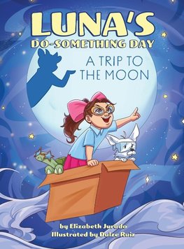 Luna's Do-Something Day