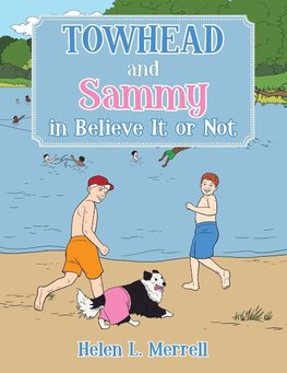 Towhead and Sammy in Believe It or Not