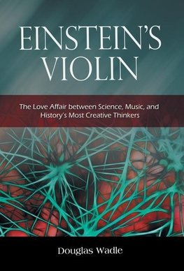 Einstein's Violin