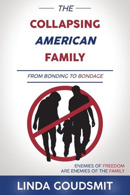 The Collapsing American Family