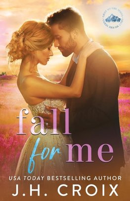 Fall For Me