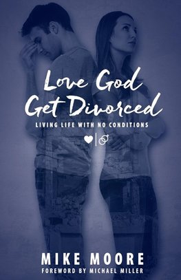 Love God Get Divorced