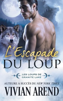 L'Escapade du loup