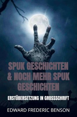 Spuk Geschichten & noch mehr Spuk Geschichten