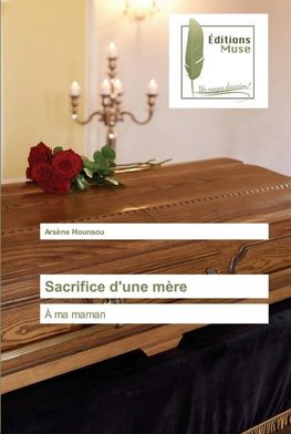 Sacrifice d'une mère