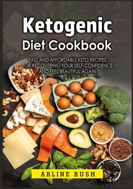 Ketogenic Diet Cookbook