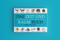 DAS ZEIT UND RAUM BUCH - Band 1: DIE ZEIT