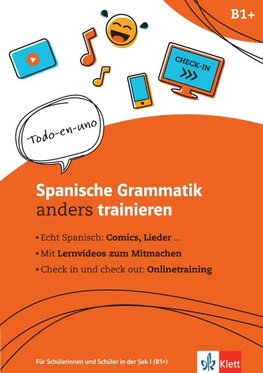 Grammatiktrainer Spanisch B1+. Grammatik-Schülerarbeitsheft + Online