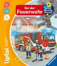 tiptoi® Wieso? Weshalb? Warum? Bei der Feuerwehr