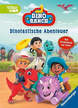 Dino Ranch: Dinotastische Abenteuer