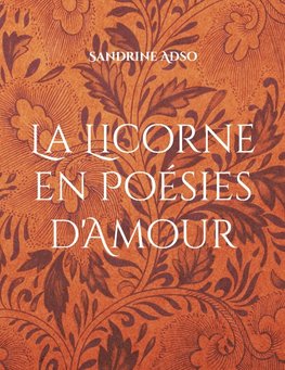 La Licorne en Poésies d'Amour