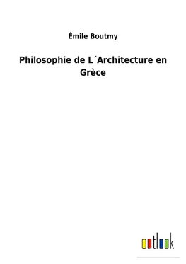 Philosophie de L´Architecture en Grèce