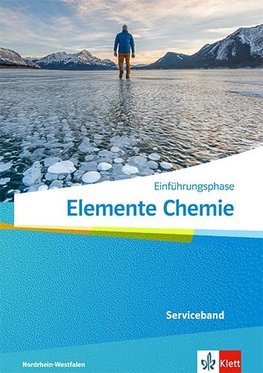 Elemente Chemie Einführungsphase. Serviceband Klasse 11 (G9), Klasse 10 (G8). Ausgabe Nordrhein-Westfalen