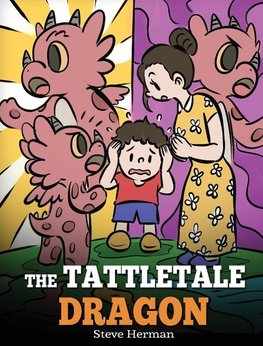 The Tattletale Dragon