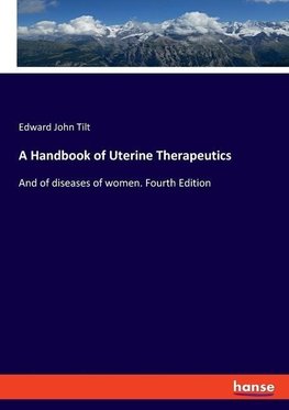 A Handbook of Uterine Therapeutics