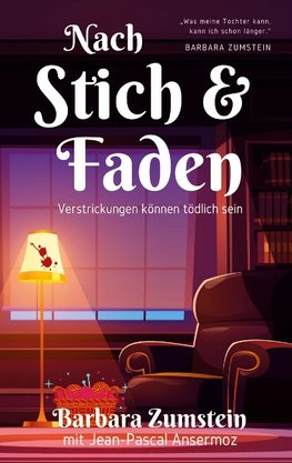 Nach Stich und Faden