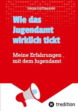 Wie das Jugendamt wirklich tickt