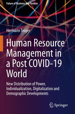 Human Resource Management in a Post COVID-19 World