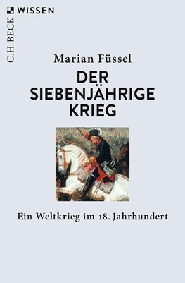 Der Siebenjährige Krieg