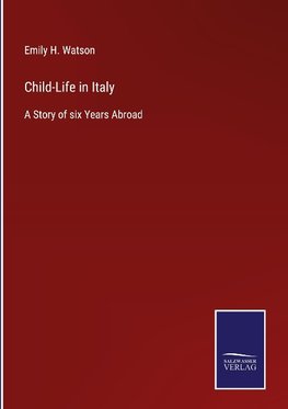 Child-Life in Italy