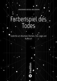 Farbenspiel des Todes