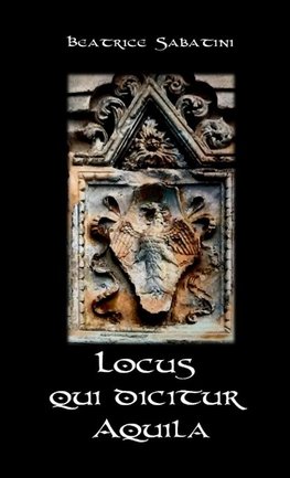 Locus qui dicitur Aquila