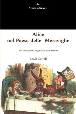 Alice nel Paese delle Meraviglie