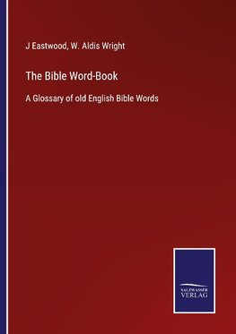 The Bible Word-Book