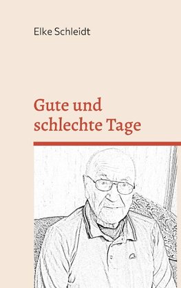 Gute und schlechte Tage