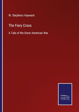 The Fiery Cross