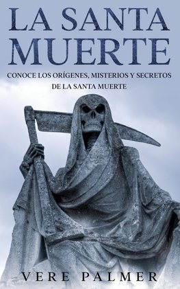 La Santa Muerte